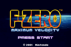 F-Zero Maximum Velocity title screen for GameBoy Advance